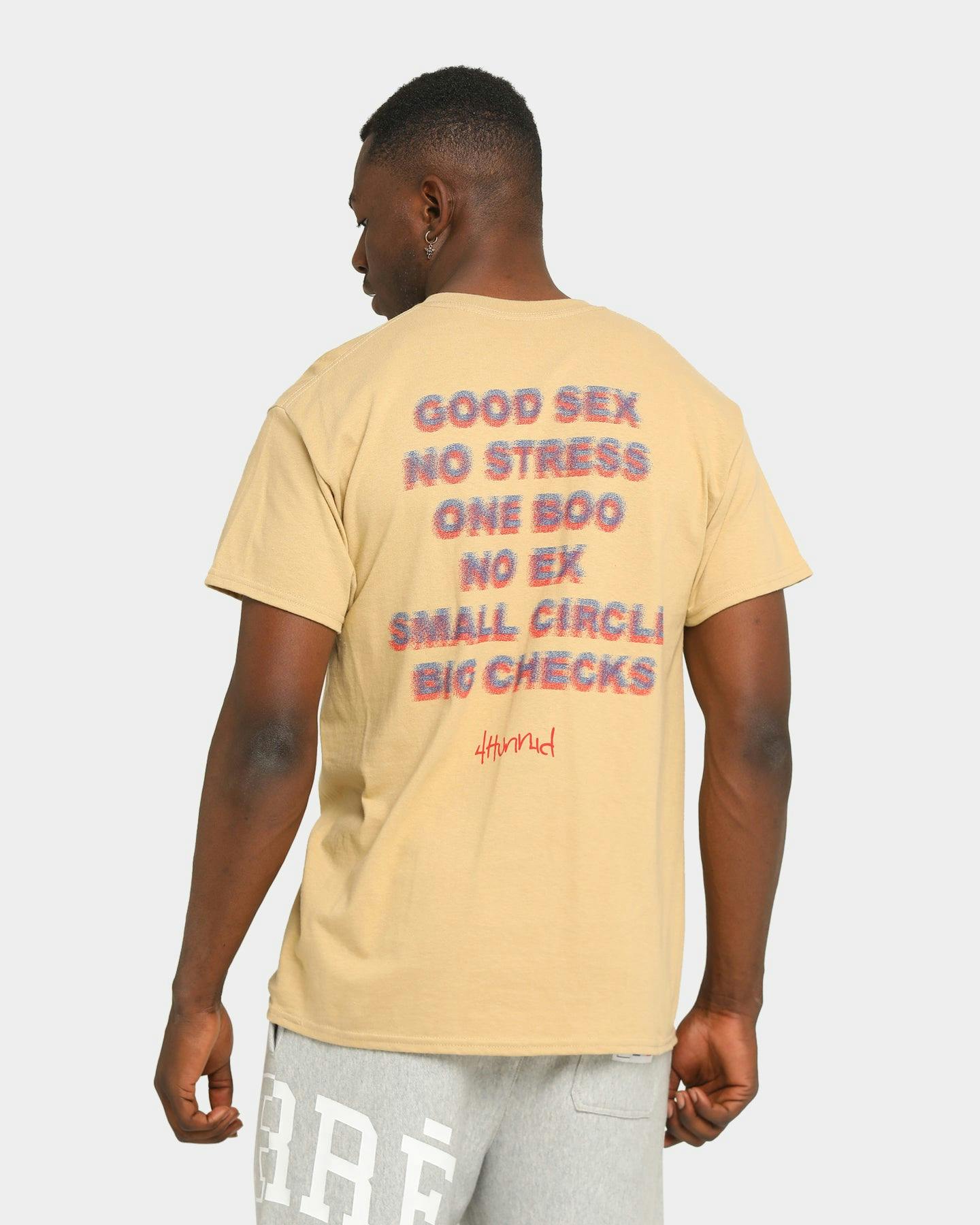 4hunnid Good Sex T Shirt Tan Culture Kings Us